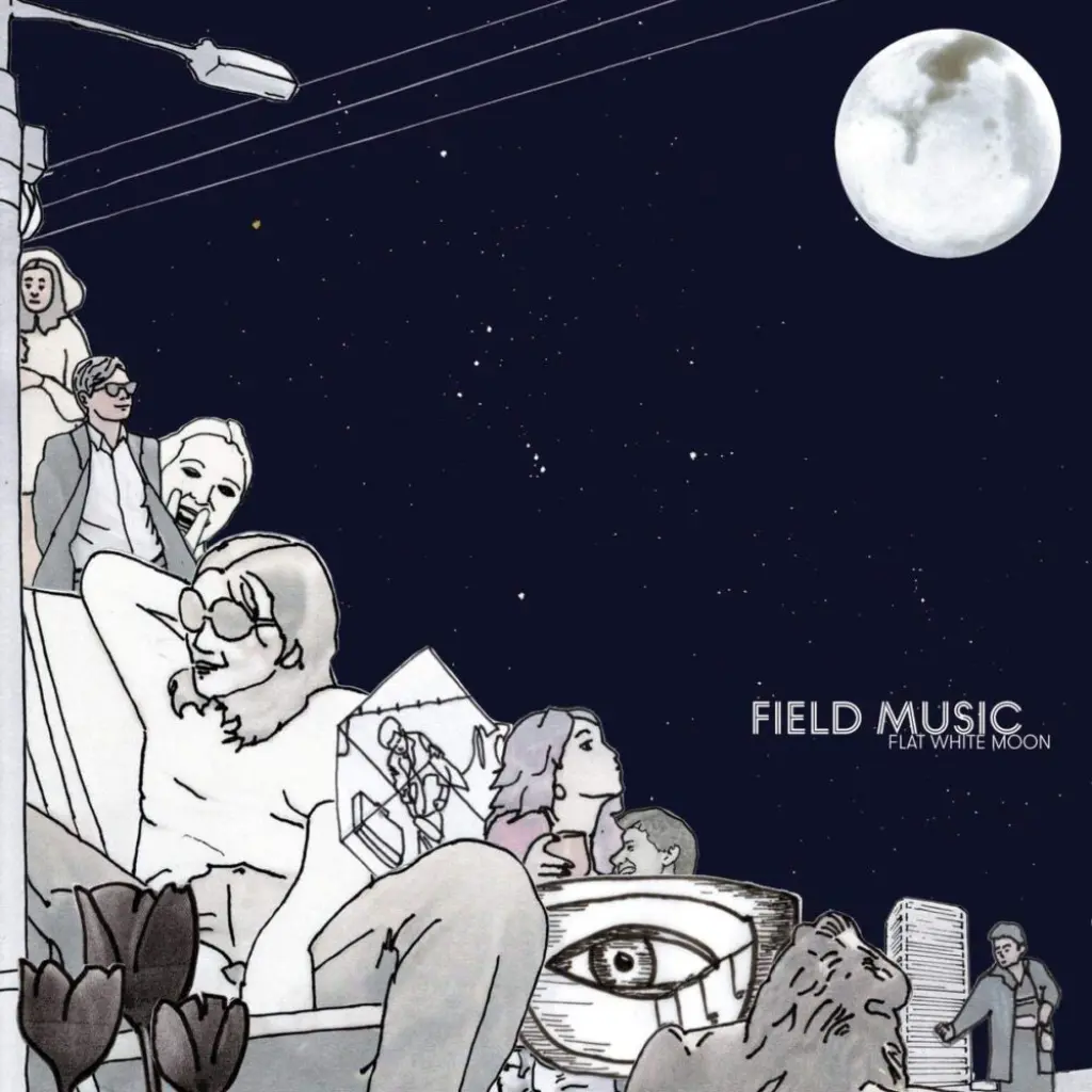 Field Music / Flat White Moon